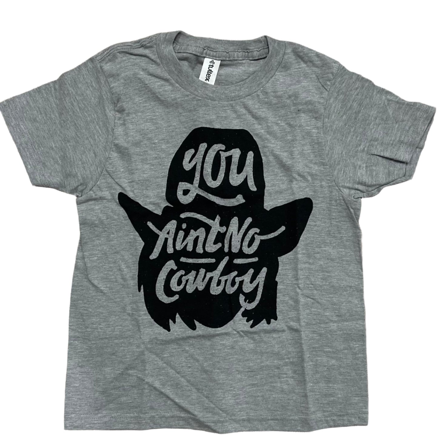 You Ain't No Cowboy